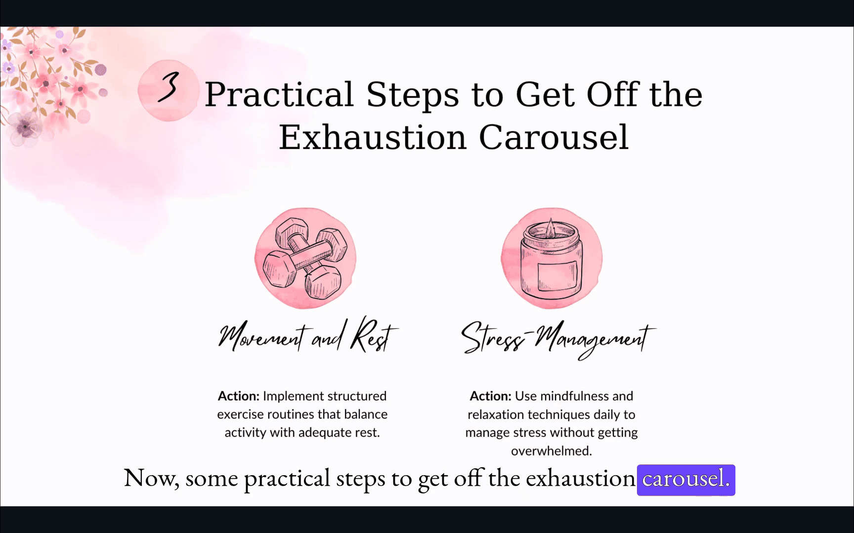 Practical steps for Vitality and Well-Being